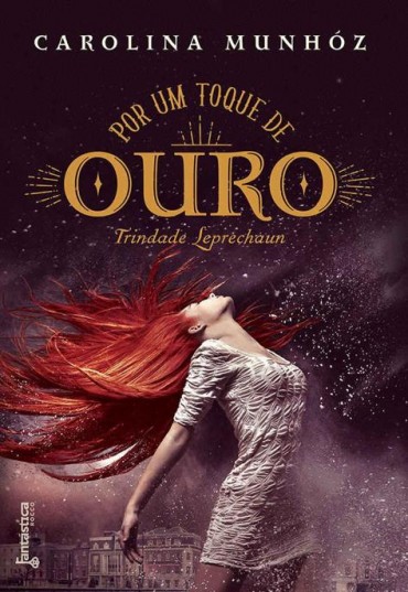 Baixar Livro Por Um Toque de Ouro Trindade Leprechaun Vol 01 Carolina Munhoz em PDF ePub e Mobi