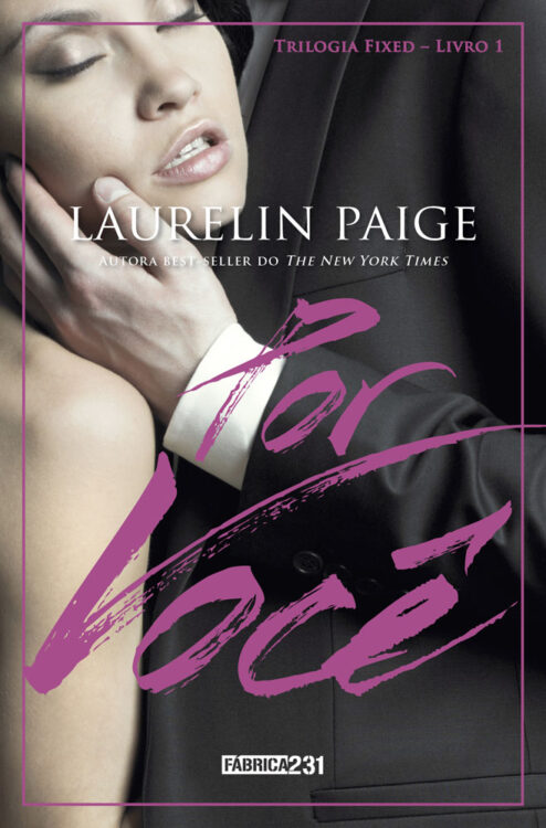 Baixar Livro Por Voce Fixed Vol 01 Laurelin Paige em PDF ePub e Mobi