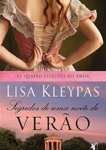 Baixar Livro Segredos de Uma Noite de Verao quatro Estacoes do Amor Vol 01 Lisa kleypas em PDF ePub e Mobi