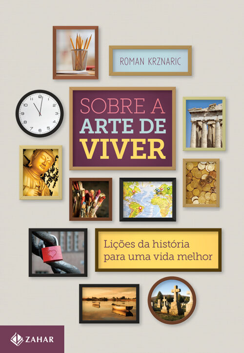 Baixar Livro Sobre a arte de viver Roman Krznaric em PDF ePub e Mobi