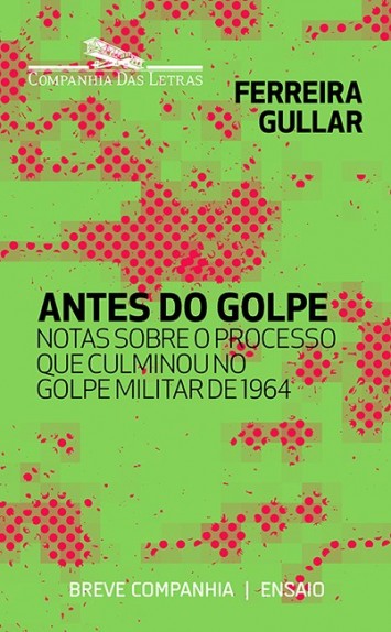 Baixar Livro Antes do Golpe Ferreira Gullar em PDF ePub e Mobi ou ler online