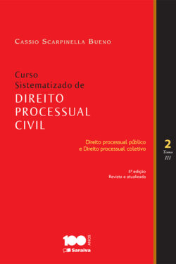 Baixar Livro Curso Sistematizado de Direito Processual Civil Teoria Geral do Direito Processual Civil Vol 01 Cassio Scarpinella Bue