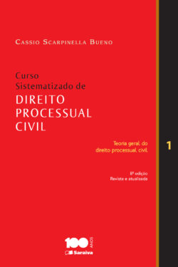 Baixar Livro Curso Sistematizado de Direito Processual Civil Teoria Geral do Direito Processual Civil Vol 01 Cassio Scarpinella Bueno em PDF ePu