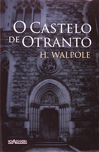 Baixar Livro O Castelo de Otranto Horace Walpole em PDF ePub e Mobi ou ler online