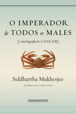 Baixar Livro O Imperador de Todos os Males Siddahartha Mukherjee em PDF ePub e Mobi ou ler online