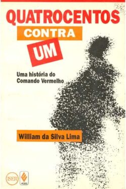 Baixar Livro Quatrocentos contra um William da Silva Lima em PDF ePub e Mobi ou ler online