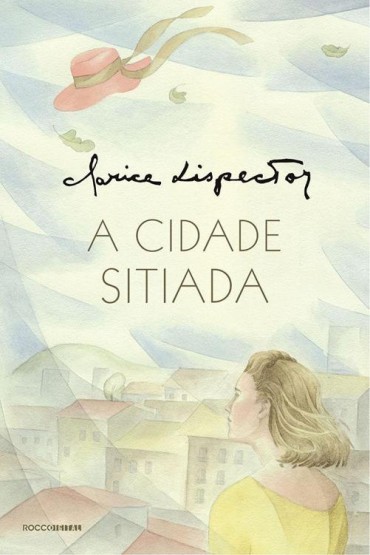 Baixar Livro A Cidade Sitiada Clarice Lispector em PDF ePub e Mobi ou ler online