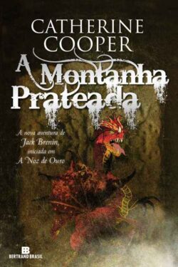 Baixar Livro A Montanha Prateada Catherine Cooper em PDF ePub e Mobi ou ler online