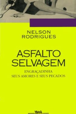 Baixar Livro Asfalto Selvagem Nelson Rodrigues em PDF ePub e Mobi ou ler online