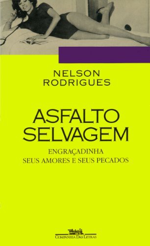 Baixar Livro Asfalto Selvagem Nelson Rodrigues em PDF ePub e Mobi ou ler online