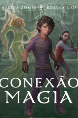 Baixar Livro Conexao Magia Helena Gomes em PDF ePub e Mobi ou ler online