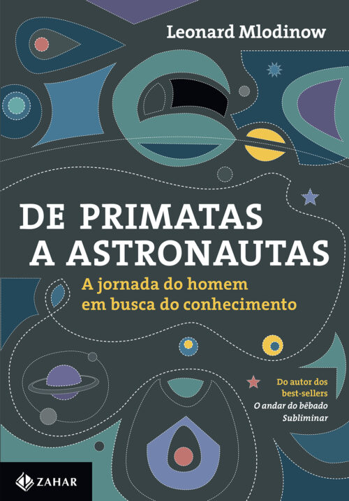 Baixar Livro De Primatas a Astronautas Leonard Mlodinow em PDF ePub e Mobi ou ler online