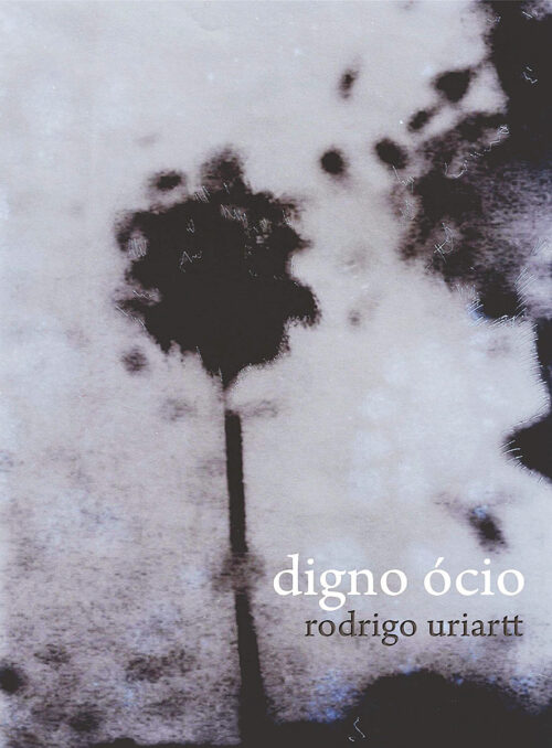 Baixar Livro Digno Ocio Rodrigo Uriartt em PDF ePub e Mobi ou ler online