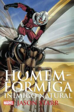 Baixar Livro Homem Formiga Inimigo Natural Marvel Comics em PDF ePub e Mobi ou ler online