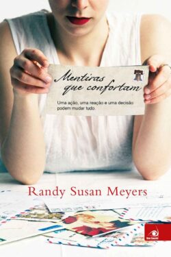 Baixar Livro Mentiras que Confortam Randy Susan Meyers em PDF ePub e Mobi ou ler online