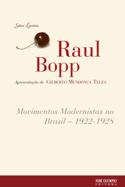 Baixar Livro Movimentos Modernistas no Brasil 1922 1928 Raul Bopp em PDF ePub e Mobi ou ler online