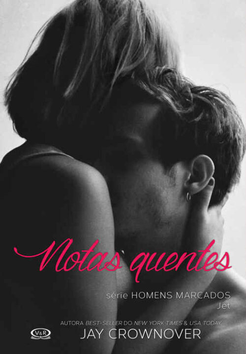 Baixar Livro Notas Quentes Homens Marcados Vol 02 Jay Crownover em PDF ePub e Mobi ou ler online