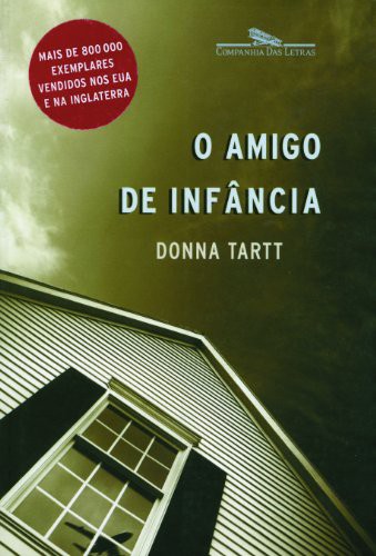 Baixar Livro O Amigo de Infancia Donna Tartt em PDF ePub e Mobi ou ler online