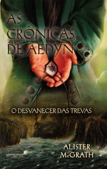 Baixar Livro O Desvanecer das Trevas As Cronicas de Aedyn Vol 03 Alister McGrath em PDF ePub e Mobi ou ler online