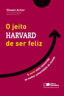 Baixar Livro O Jeito Harvard de Ser Feliz Achor em PDF ePub e Mobi ou ler online