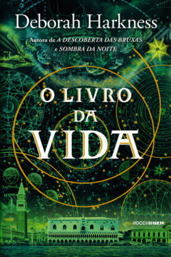 Baixar Livro O Livro da Vida Trilogia das Almas Vol 03 Deborah Harkness em PDF ePub e Mobi ou ler online