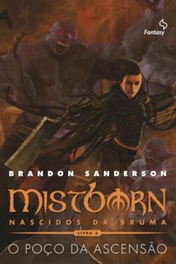 Baixar Livro O Poco da Ascensao Mistborn Vol 02 Brandon Sanderson em PDF ePub e Mobi ou ler online