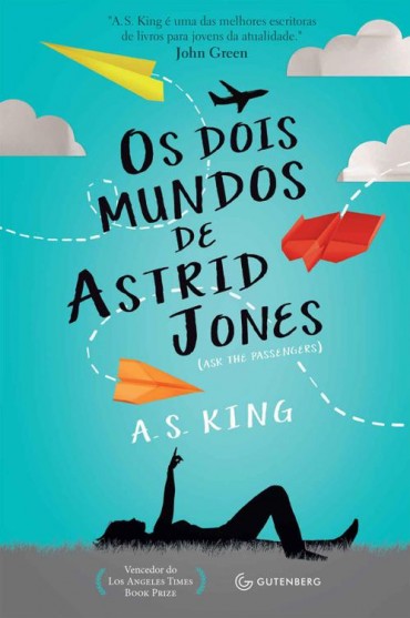 Baixar Livro Os Dois Mundos de Astrid Jones A S King em PDF ePub e Mobi ou ler online