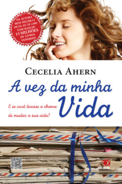 Baixar Livro A Vez da Minha Vida Cecelia Ahern em PDF ePub e Mobi ou ler online