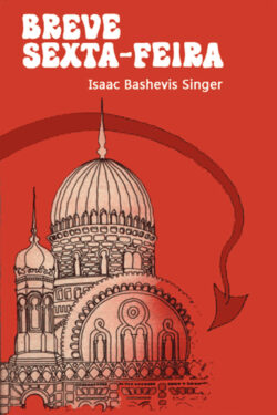 Baixar Livro Breve sexta feira Isaac Bashevis Singer em PDF ePub e Mobi ou ler online