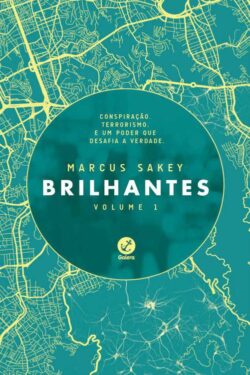 Baixar Livro Brilhantes Brilhantes Vol 01 Marcus Sakey em PDF ePub e Mobi ou ler online