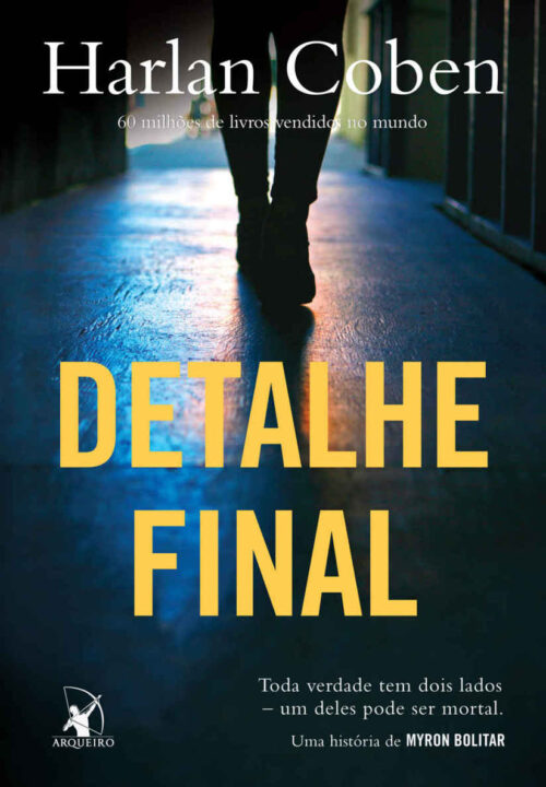 Baixar Livro Detalhe Final Myron Bolitar Vol 06 Harlan Coben em PDF ePub e Mobi ou ler online