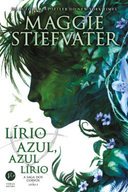 Baixar Livro Lirio Azul Azul Lirio A Saga dos Corvos Vol 03 Maggie Stiefvater em PDF ePub e Mobi ou ler online