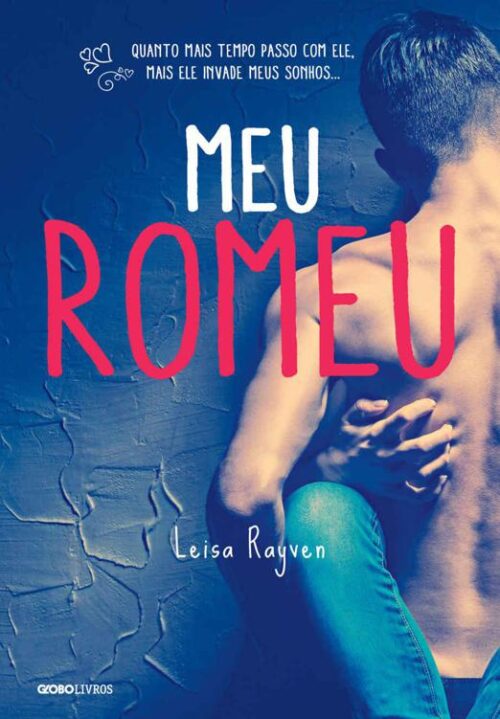 Baixar Livro Meu Romeu Starcrossed Vol 01 Leisa Rayven em PDF ePub e Mobi ou ler online