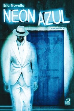 Baixar Livro Neon Azul Eric Novello em PDF ePub e Mobi ou ler online