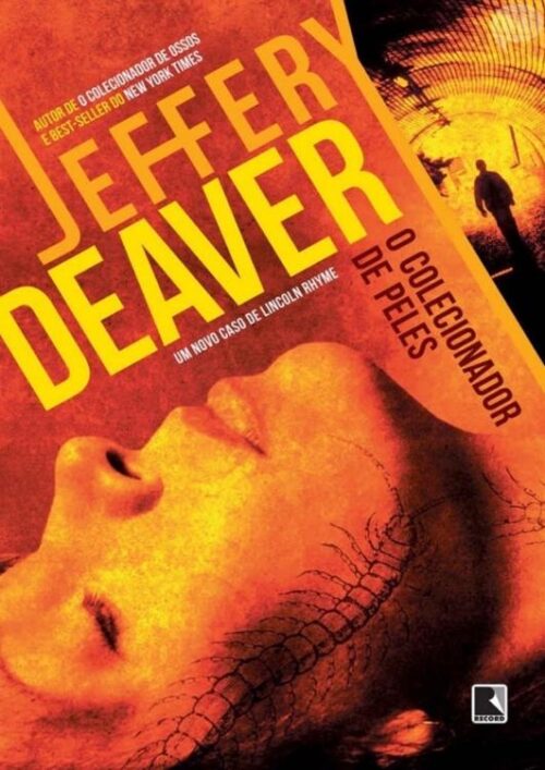 Baixar Livro O Colecionador de Peles Jeffery Deaver em PDF ePub e Mobi ou ler online