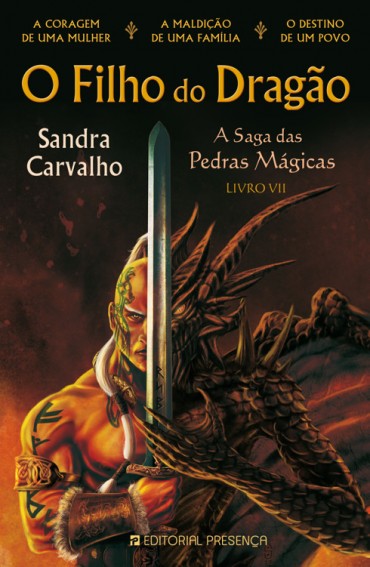 Baixar Livro O Filho do Dragao A Saga das Pedras Magicas Vol 07 Sandra Carvalho em PDF ePub e Mobi ou ler online