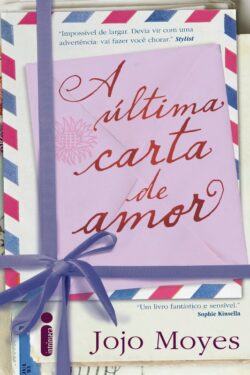 Baixar Livro A Ultima Carta de Amor Jojo Moyes em PDF ePub e Mobi ou ler online