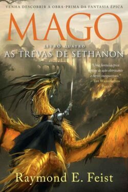 Baixar Livro As Trevas de Sethanon Saga do Mago Vol 04 Raymond E Feist em PDF ePub e Mobi ou ler online