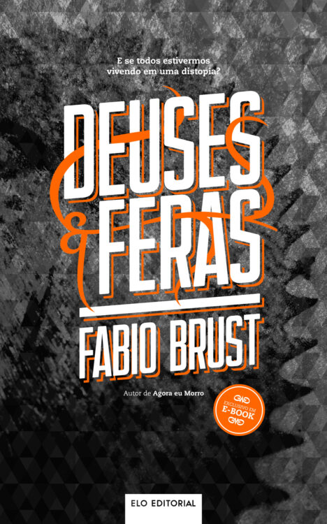 Baixar Livro Deuses e Feras Fabio Brust em PDF ePub e Mobi ou ler online