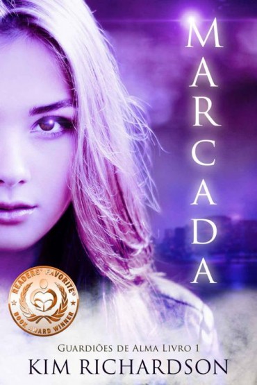 Baixar Livro Marcada Guardioes de Alma Vol 01 Kim Richardson em PDF ePub e Mobi ou ler online