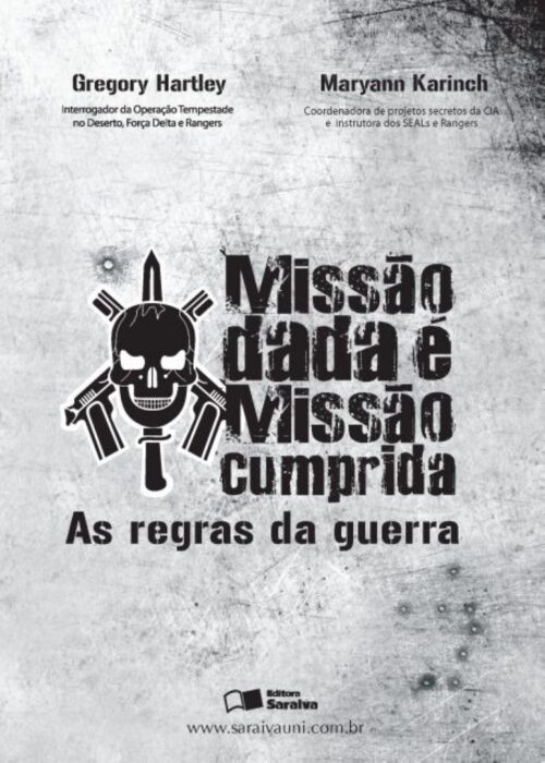 Baixar Livro Missao Dada E Missao Cumprida As Regras da Guerra Maryann Karinch em PDF ePub e Mobi ou ler online