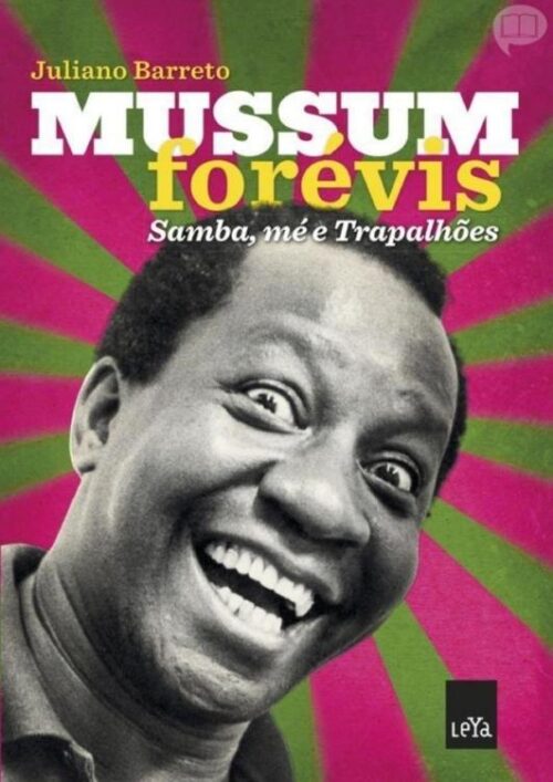 Baixar Livro Mussum Forevis Samba me e Trapalhoes Julliano Barreto em PDF ePub e Mobi ou ler online