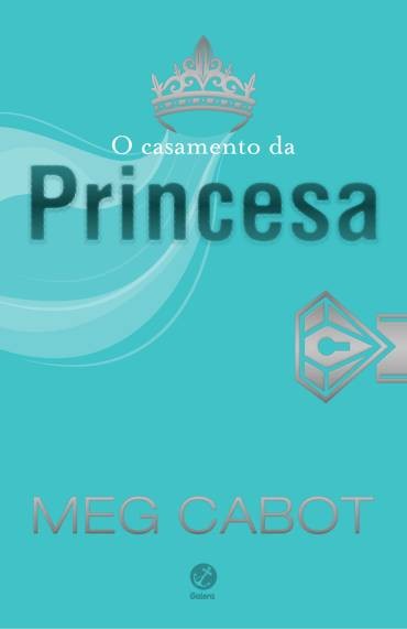 Baixar Livro O Casamento da Princesa O Diario da Princesa Vol 11 Meg Cabot em PDF ePub e Mobi ou ler online