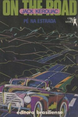 Baixar Livro On The Road Pe na estrada Jack Kerouac em PDF ePub e Mobi ou ler online