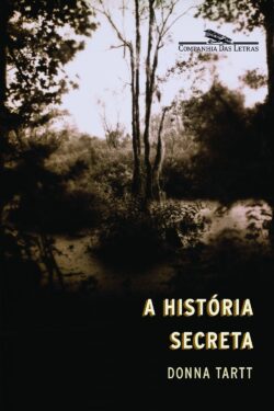 Baixar Livro A Historia Secreta Donna Tartt em PDF ePub e Mobi ou ler online