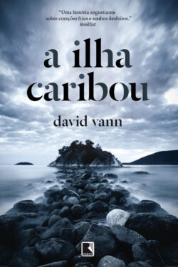 Baixar Livro A Ilha Caribou David Vann em PDF ePub e Mobi ou ler online