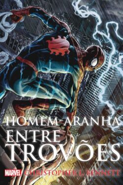 Baixar Livro Homem Aranha Entre Trovoes Serie Marvel Vol 3 Marvel Comics em PDF ePub e Mobi ou ler online