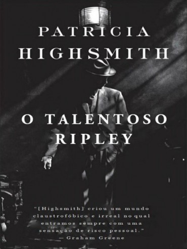 Baixar Livro O Talentoso Ripley Serie Ripliad Vol 01 Patricia Highsmith em PDF ePub e Mobi ou ler online