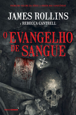 Baixar Livro O evangelho de sangue A Ordem dos Sanguineos Vol 01 James Rollins em PDF ePub e Mobi ou ler online