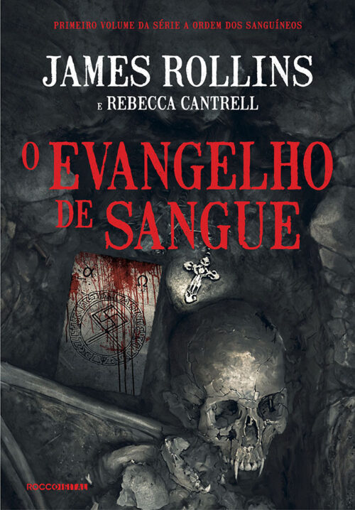 Baixar Livro O evangelho de sangue A Ordem dos Sanguineos Vol 01 James Rollins em PDF ePub e Mobi ou ler online